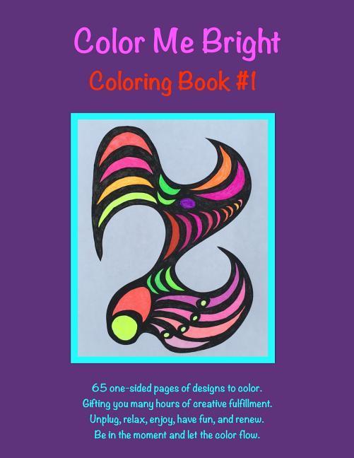 Vorderes Coverbild Color Me Bright Coloring Book #1