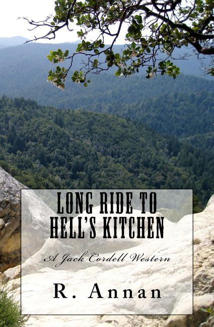 Vorderes Coverbild Long Ride to Hell's Kitchen: A Jack Cordell Western