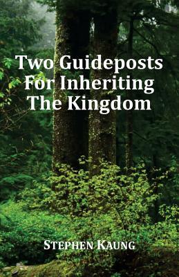 Vorderes Coverbild Two Guideposts for Inheriting the Kingdom