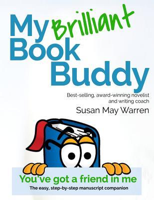 Vorderes Coverbild My Brilliant Book Buddy: The easy, step-by-step manuscript companion