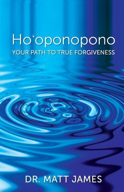 Vorderes Coverbild Ho'oponopono: Your Path to True Forgiveness