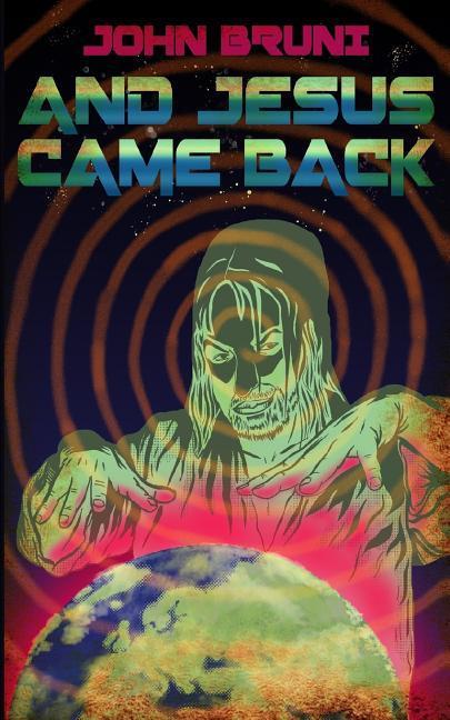 Vorderes Coverbild And Jesus Came Back