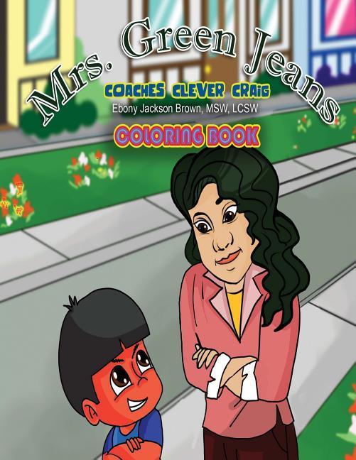Vorderes Coverbild Mrs. GreenJeans Coaches Clever Craig: A Coloring Book
