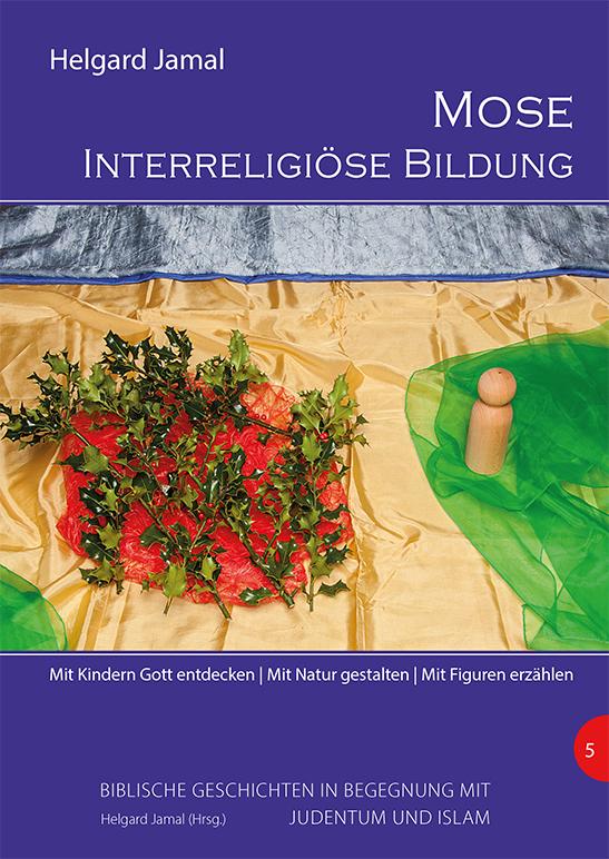 Vorderes Coverbild Mose - Interreligiöse Bildung