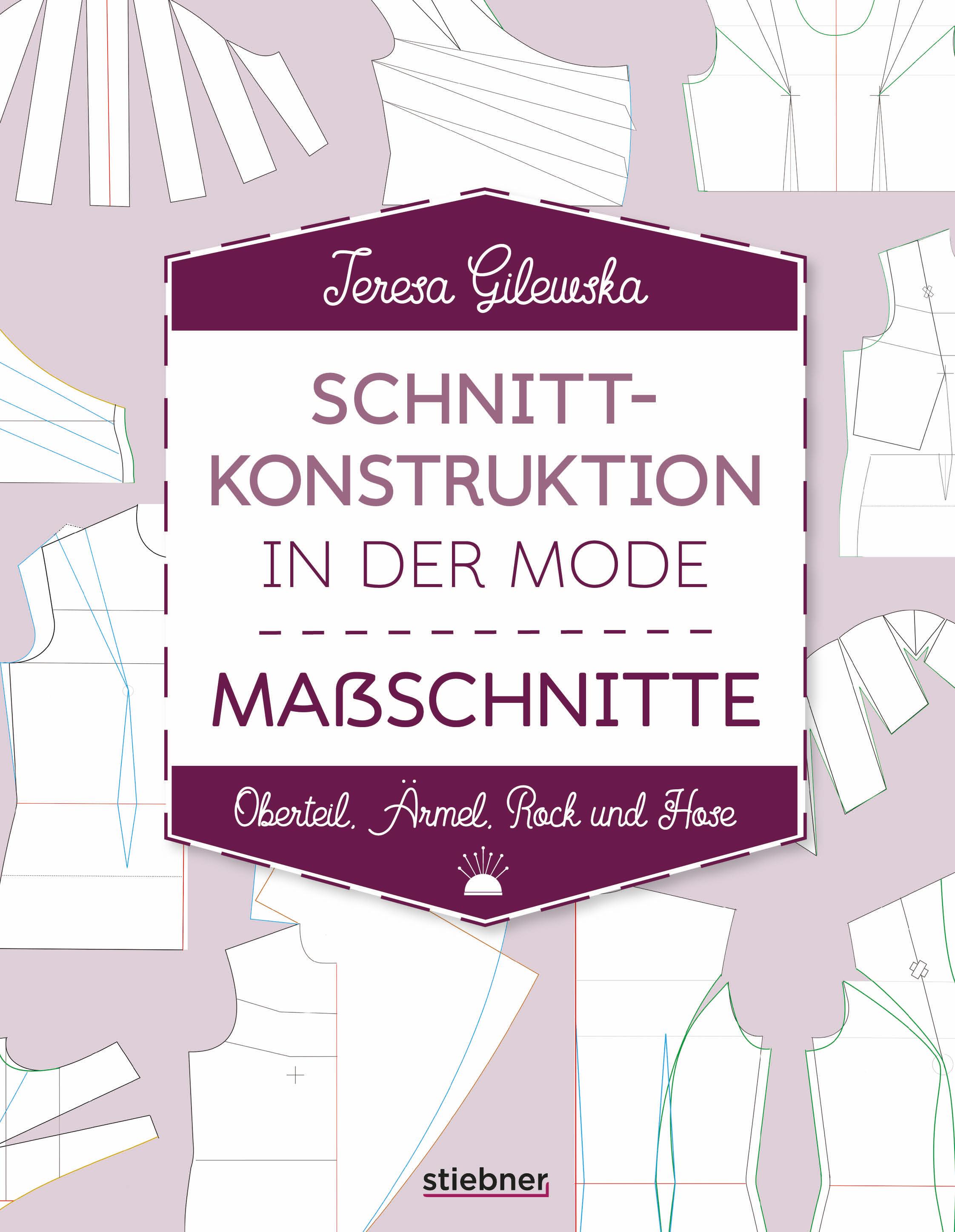 Vorderes Coverbild Schnittkonstruktion in der Mode - Maßschnitte