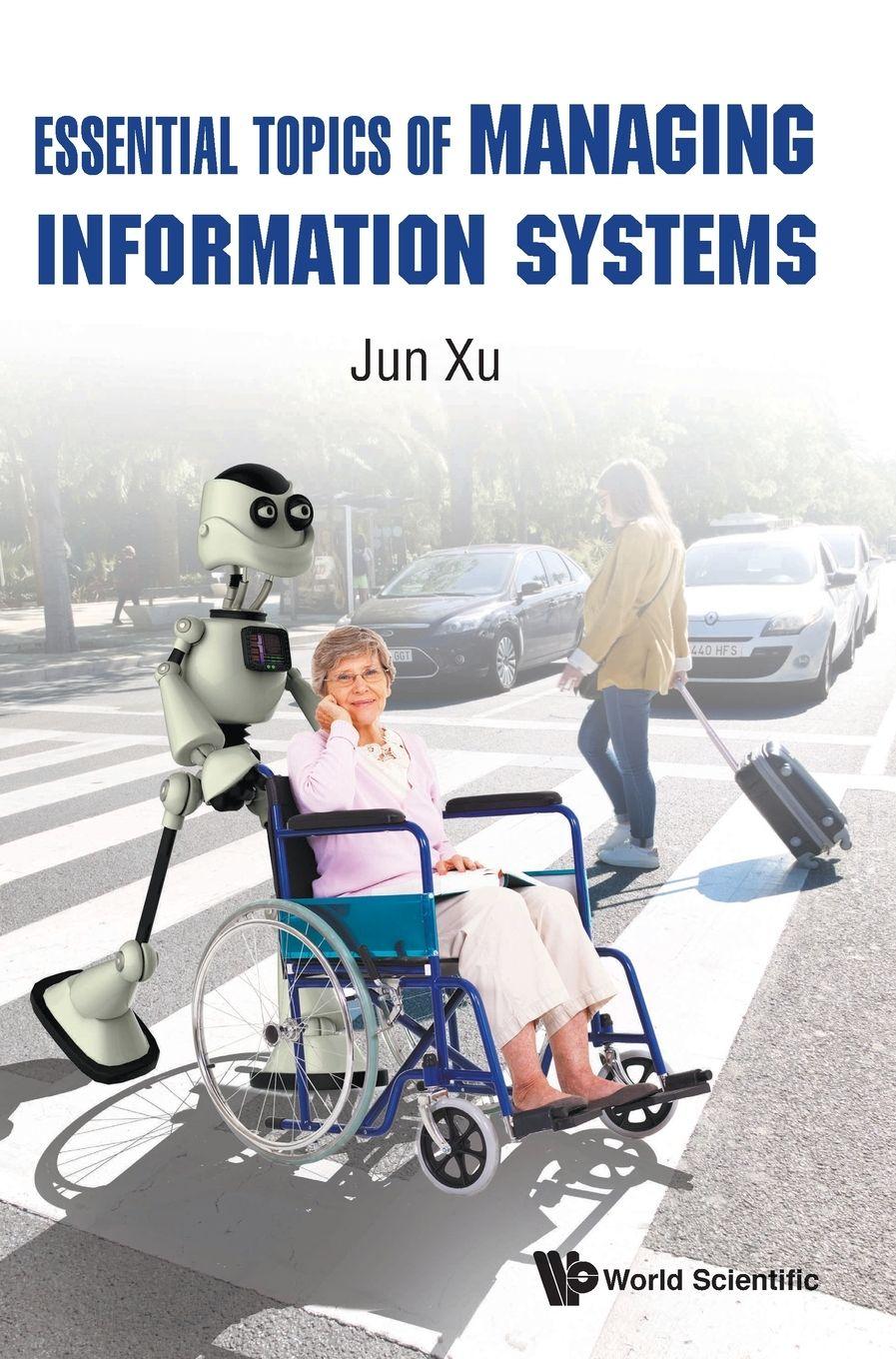 Vorderes Coverbild ESSENTIAL TOPICS OF MANAGING INFORMATION SYSTEMS