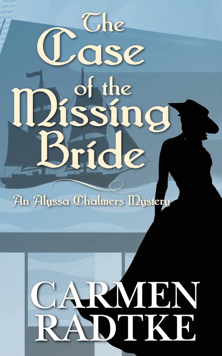Vorderes Coverbild The Case of the Missing Bride