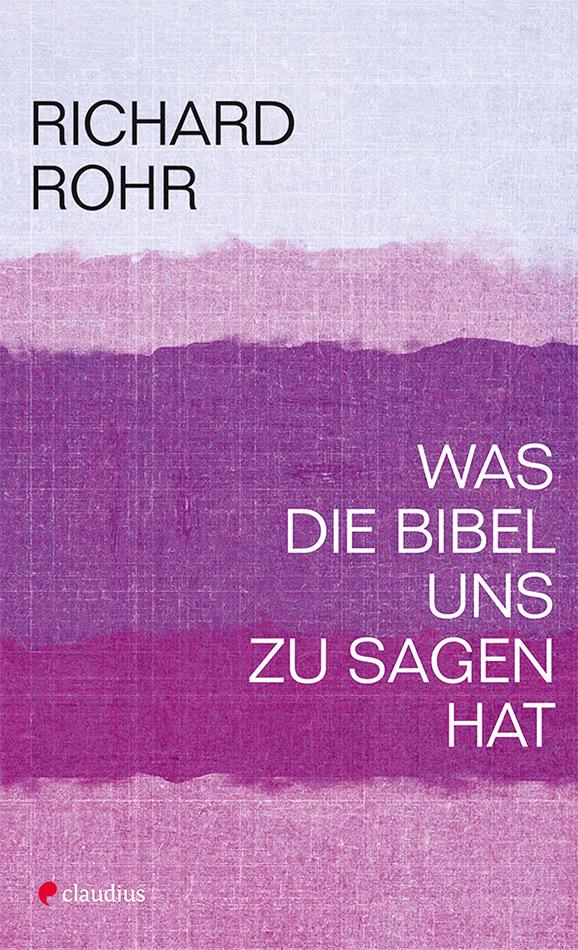 Vorderes Coverbild Was die Bibel uns zu sagen hat