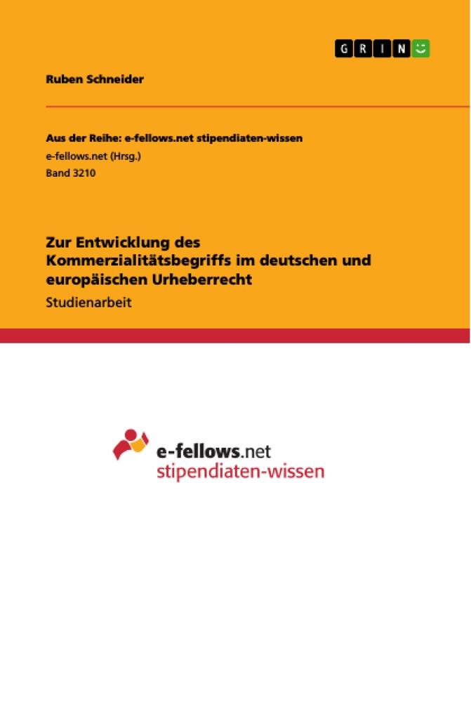 Vorderes Coverbild Zur Entwicklung des Kommerzialitätsbegriffs im deutschen und europäischen Urheberrecht