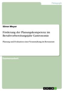 Vorderes Coverbild Förderung der Planungskompetenz im Berufsvorbereitungsjahr Gastronomie