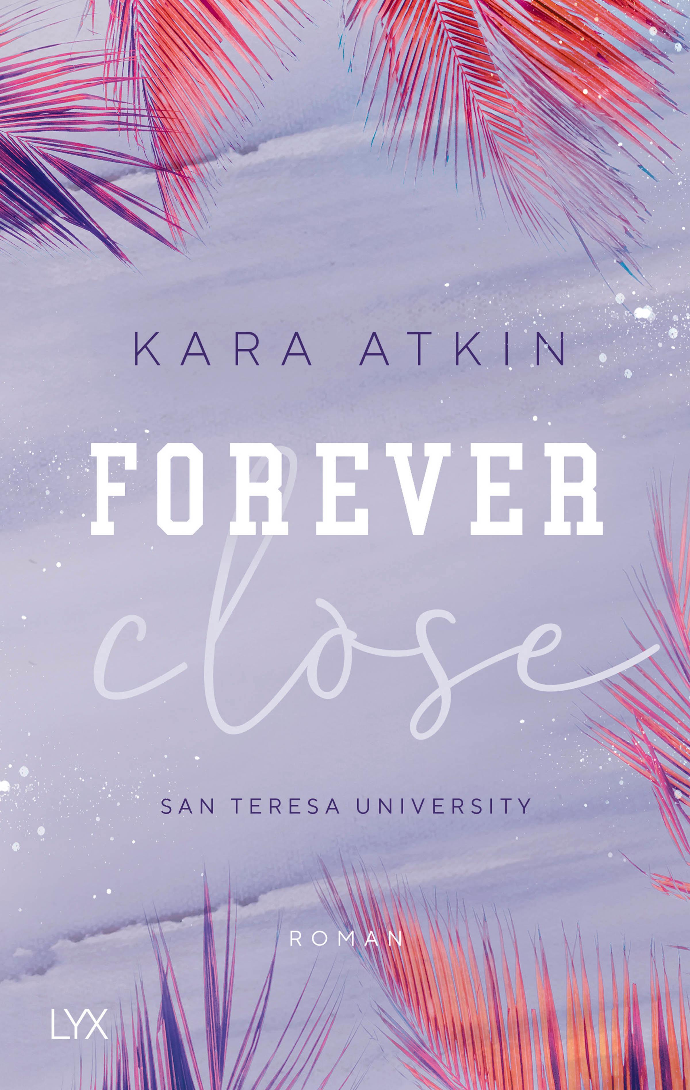 Vorderes Coverbild Forever Close - San Teresa University