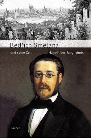 Vorderes Coverbild Bedrich Smetana und seine Zeit