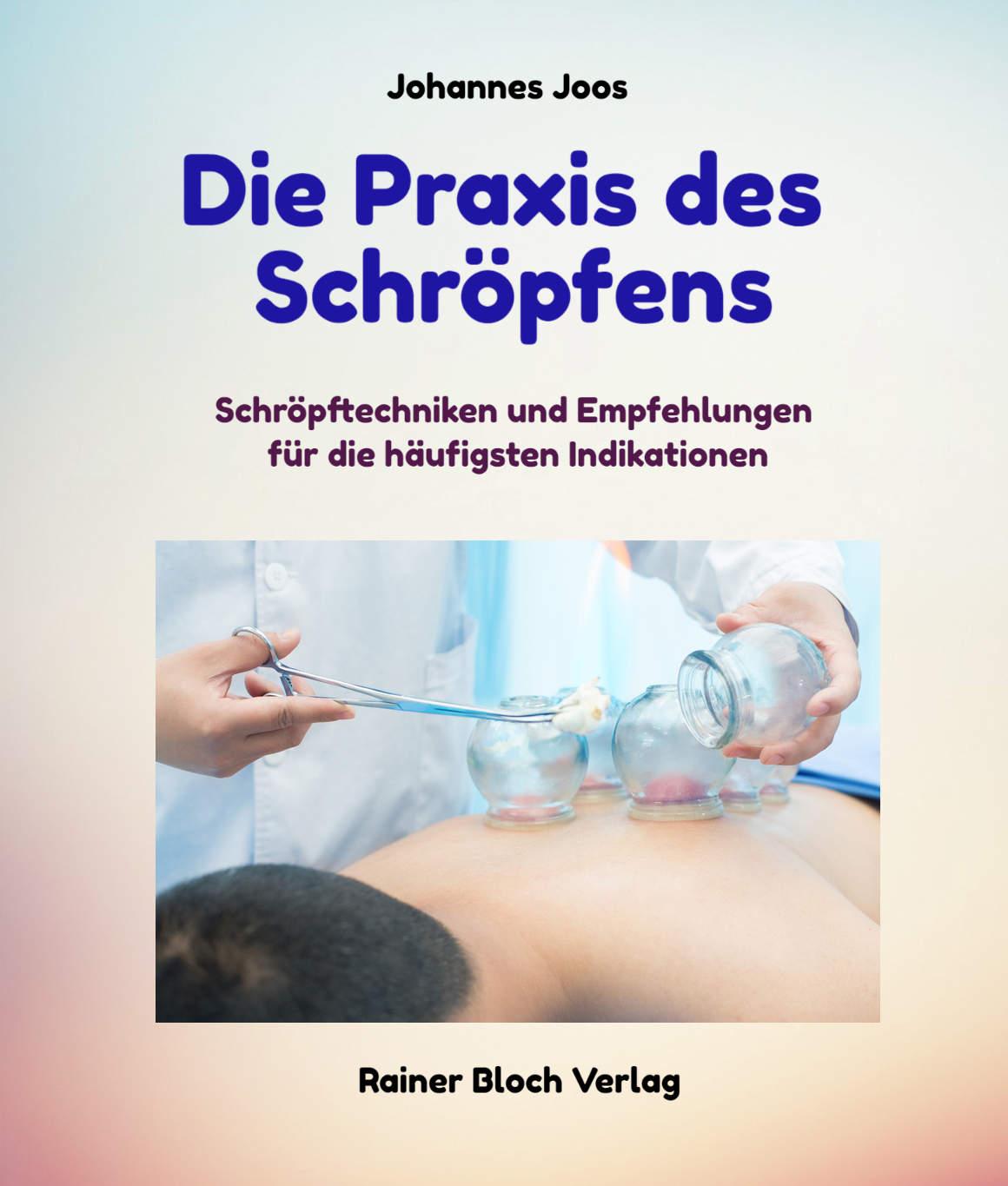 Vorderes Coverbild Die Praxis des Schröpfens