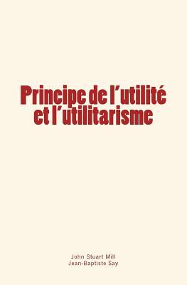 Vorderes Coverbild Principe de l'utilité et l'utilitarisme