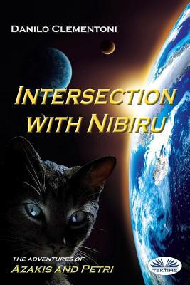 Vorderes Coverbild Intersection with Nibiru: The adventures of Azakis and Petri