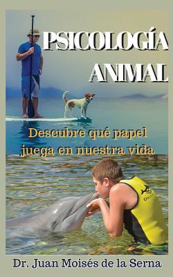 Vorderes Coverbild Psicología Animal: Descubre qué papel juega en la vida