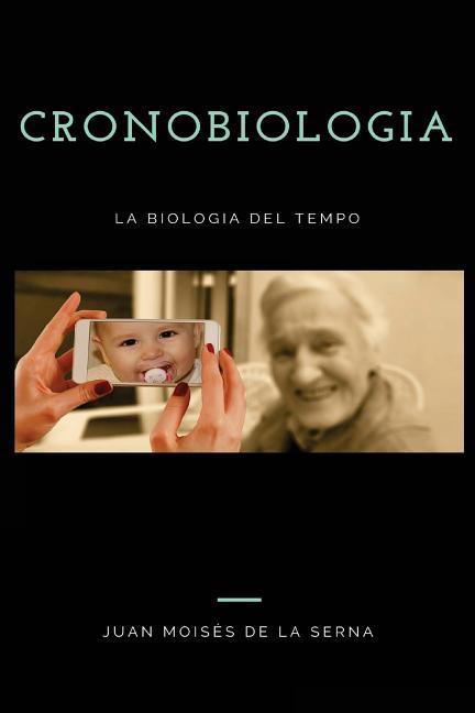 Vorderes Coverbild Cronobiologia: La biologia del Tempo
