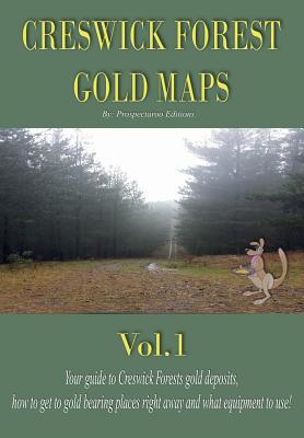 Vorderes Coverbild Creswick Forest Gold Maps Vol.1