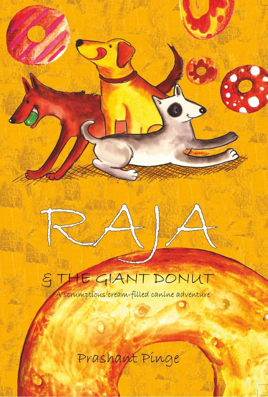 Vorderes Coverbild Raja & the Giant Donut