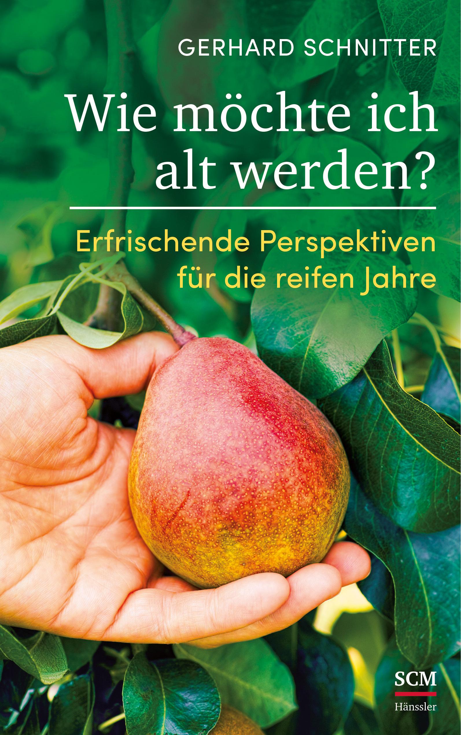 Vorderes Coverbild Wie möchte ich alt werden?