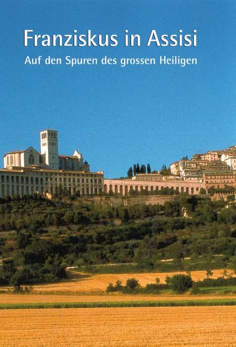 Vorderes Coverbild Franziskus in Assisi