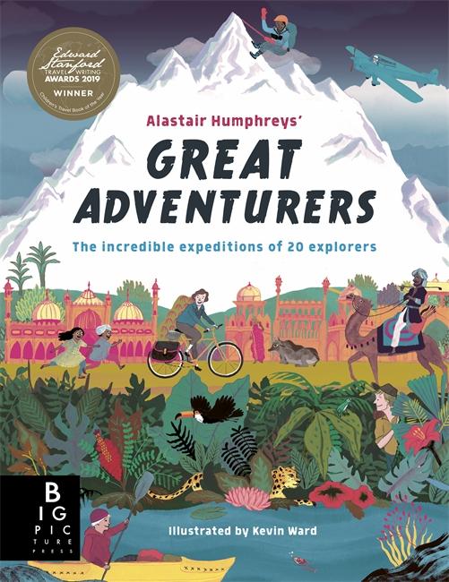 Vorderes Coverbild Alastair Humphreys' Great Adventurers