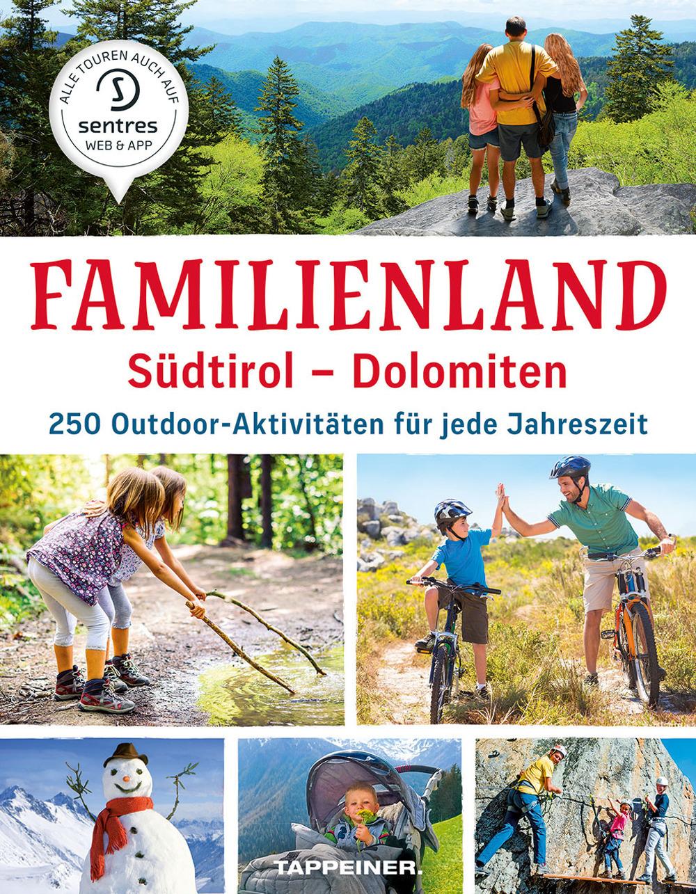 Vorderes Coverbild Familienland Südtirol - Dolomiten