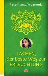 Vorderes Coverbild Lachen, der beste Weg zur Erleuchtung