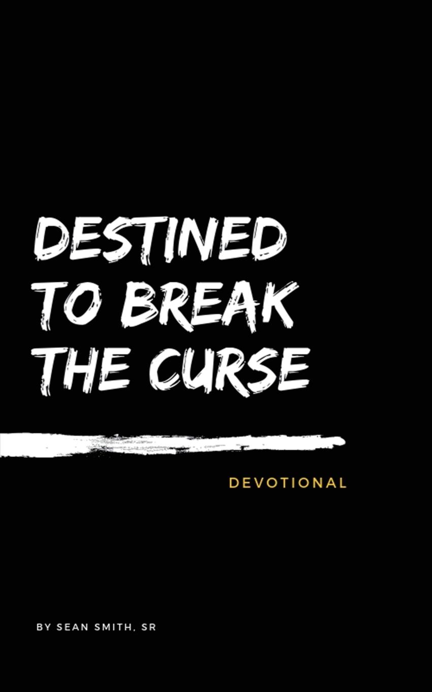 Vorderes Coverbild Destined To Break The Curse Devotional