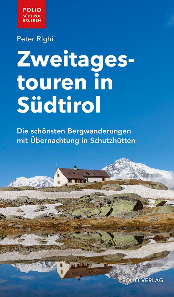 Vorderes Coverbild Zweitagestouren in Südtirol