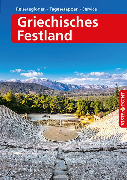 Vorderes Coverbild Griechisches Festland - VISTA POINT Reiseführer A bis Z