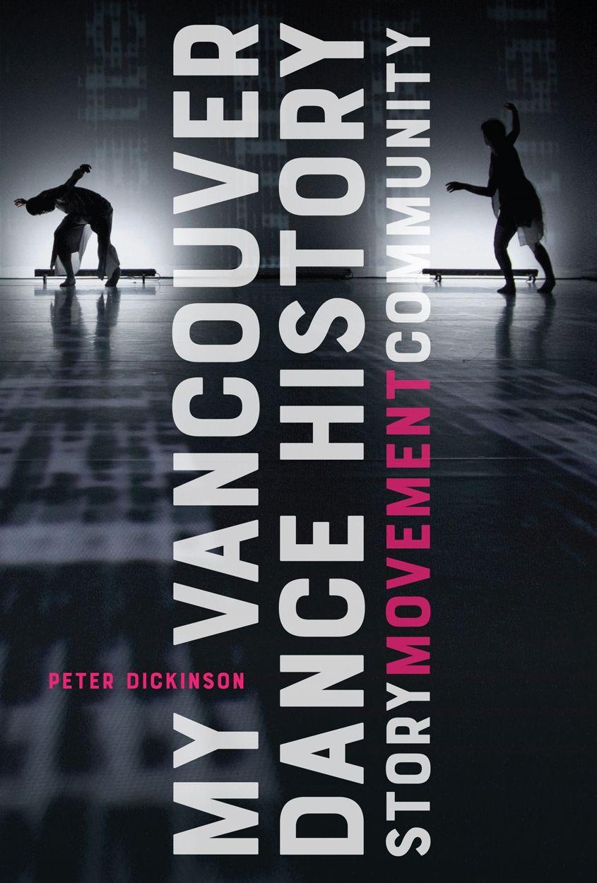 Vorderes Coverbild My Vancouver Dance History