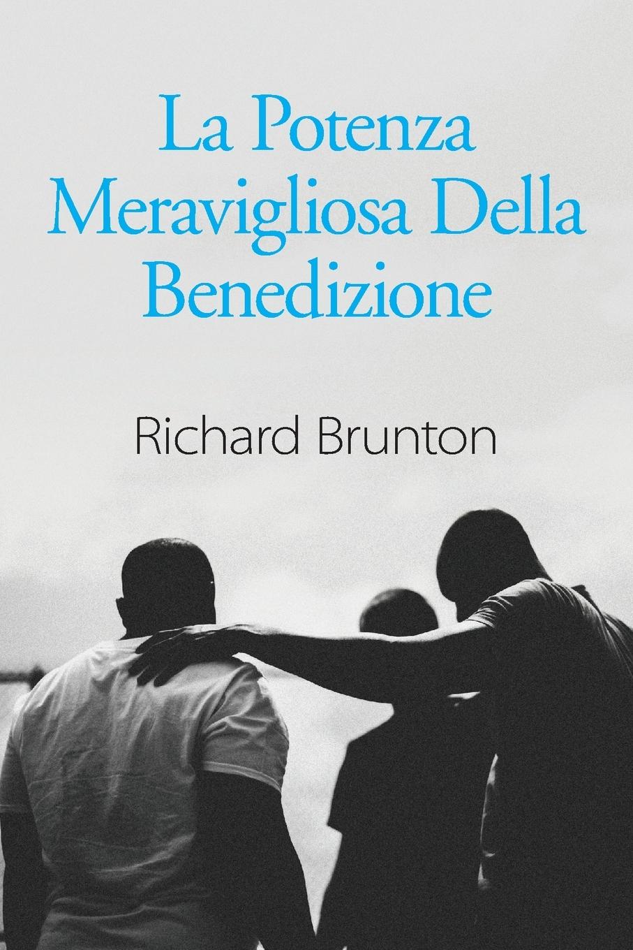 Vorderes Coverbild La Potenza Meravigliosa Della Benedizione