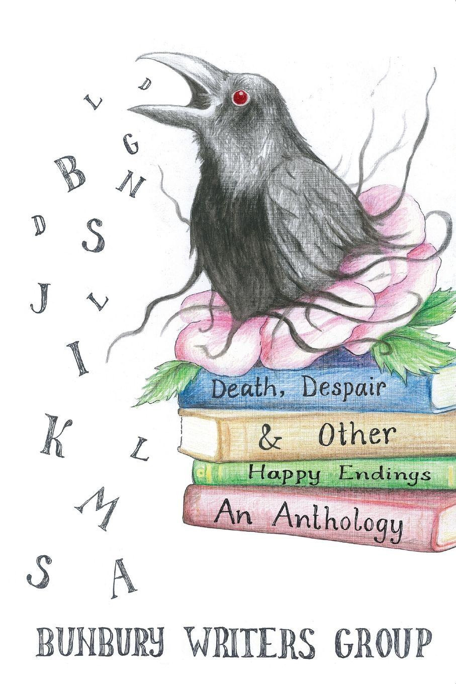 Vorderes Coverbild Death, Despair & Other Happy Endings