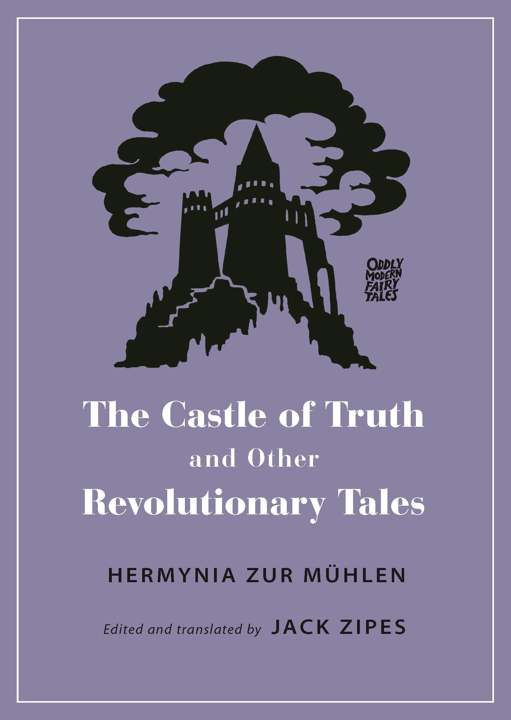 Vorderes Coverbild The Castle of Truth and Other Revolutionary Tales