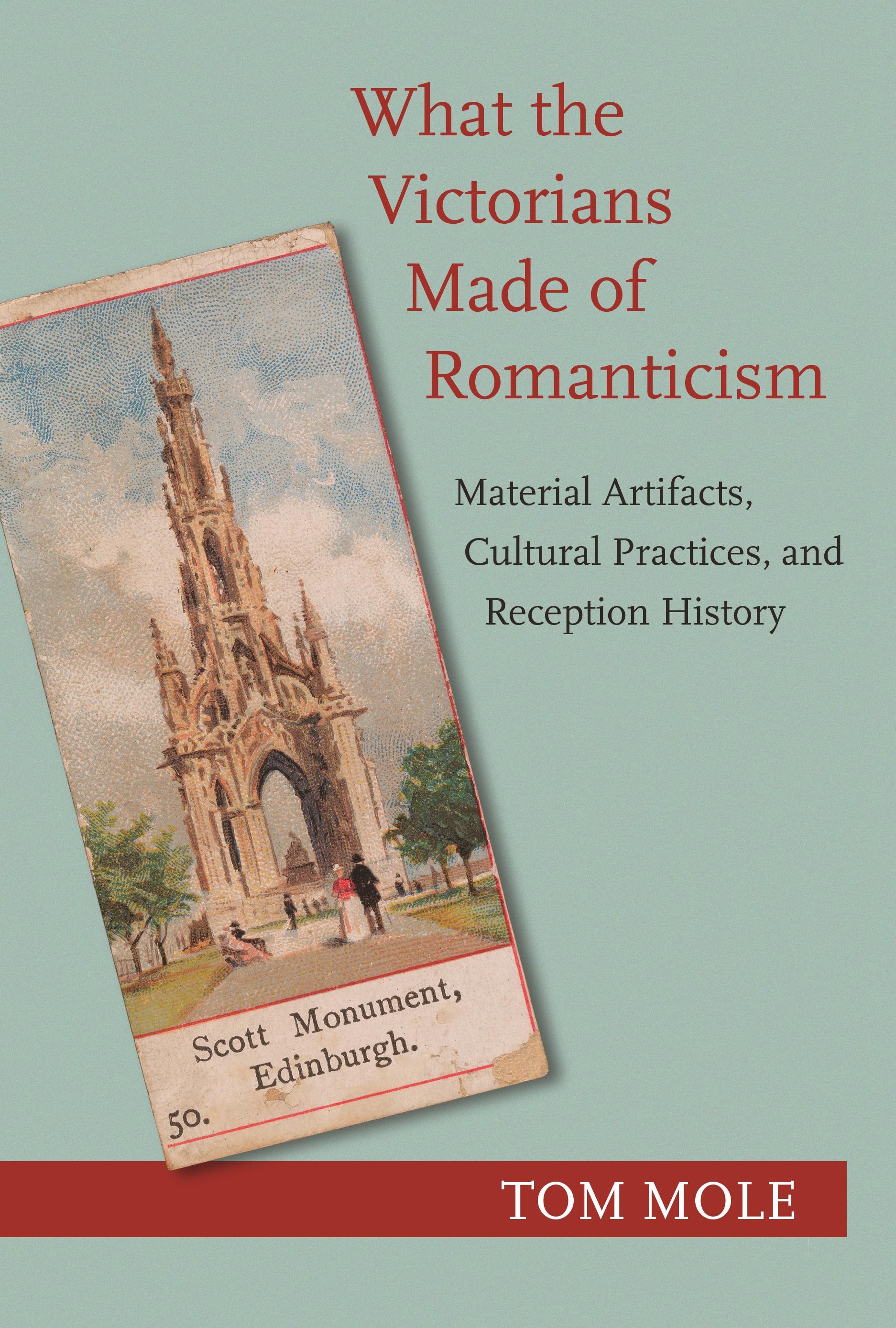 Vorderes Coverbild What the Victorians Made of Romanticism