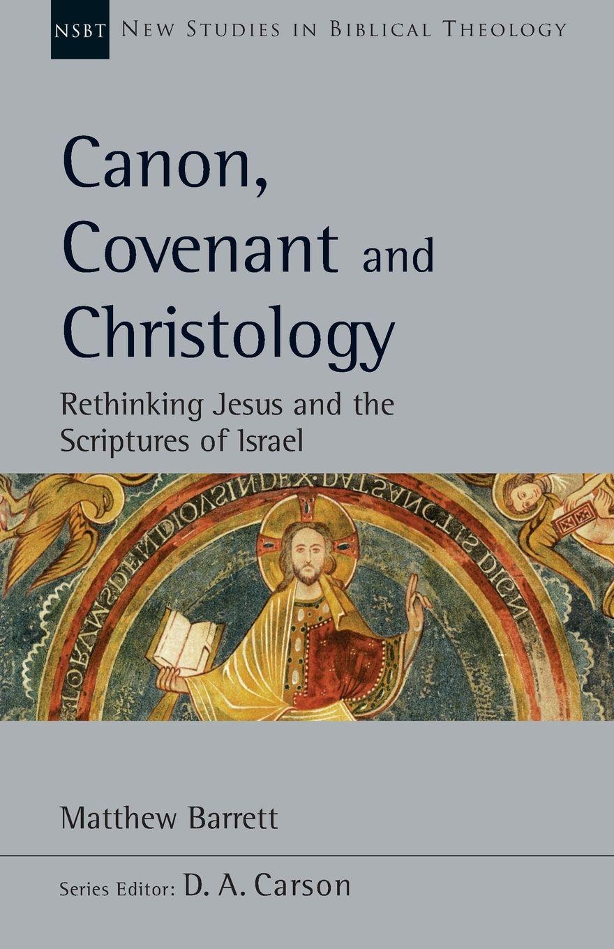 Vorderes Coverbild Canon, Covenant and Christology