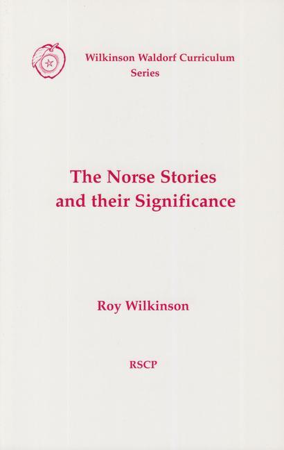 Vorderes Coverbild The Norse Stories and Their Significance