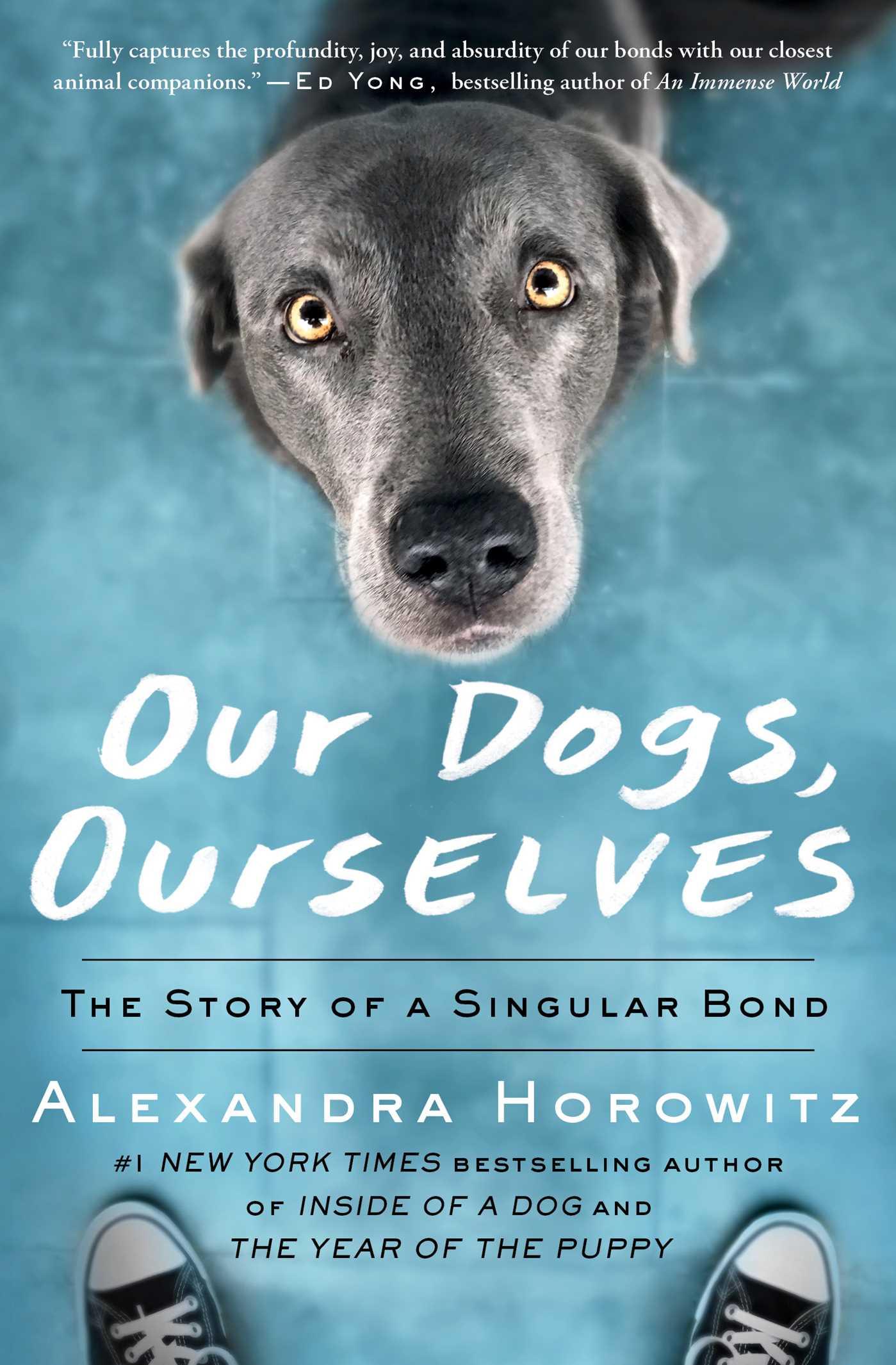 Vorderes Coverbild Our Dogs, Ourselves