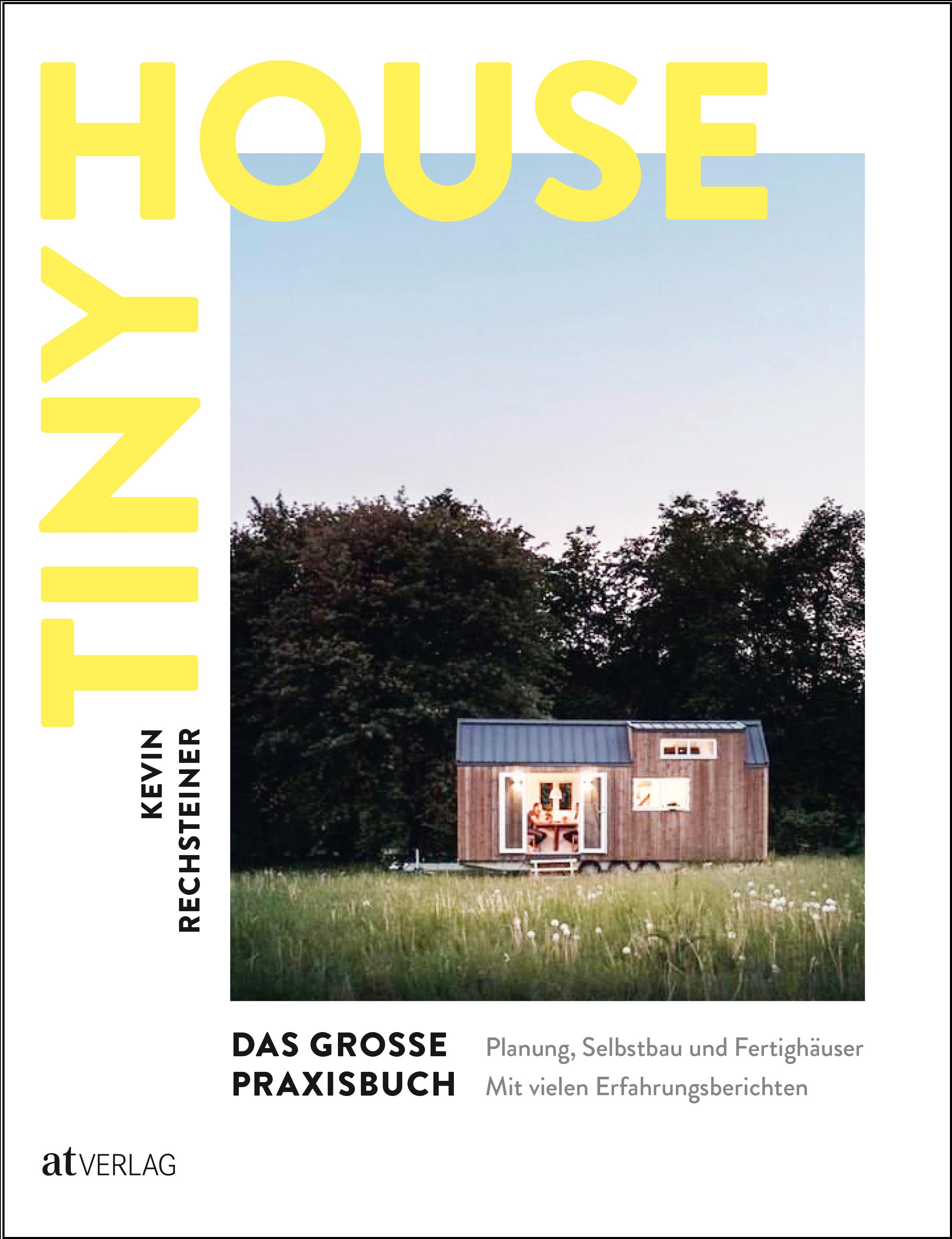 Vorderes Coverbild Tiny House - Das grosse Praxisbuch
