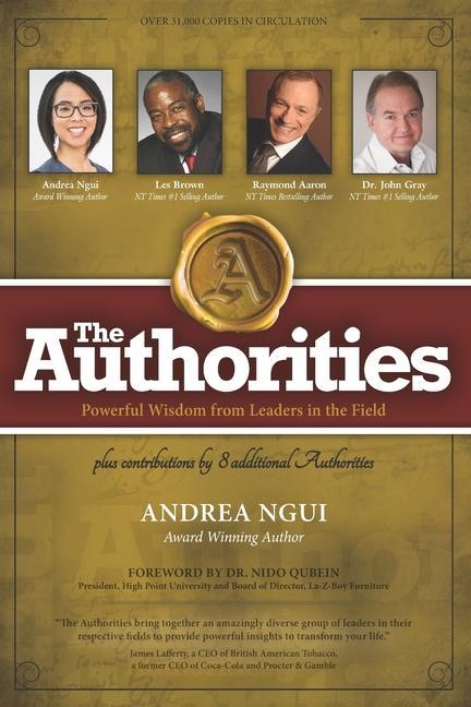 Vorderes Coverbild The Authorities - Andrea Ngui: Powerful Wisdom from Leaders in the Field
