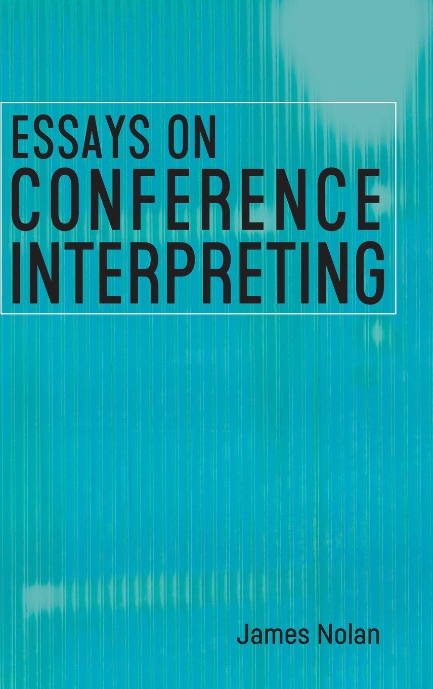 Vorderes Coverbild Essays on Conference Interpreting