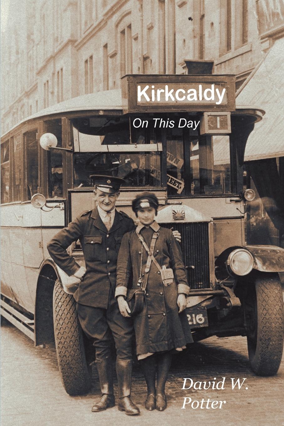 Vorderes Coverbild Kirkcaldy On This Day