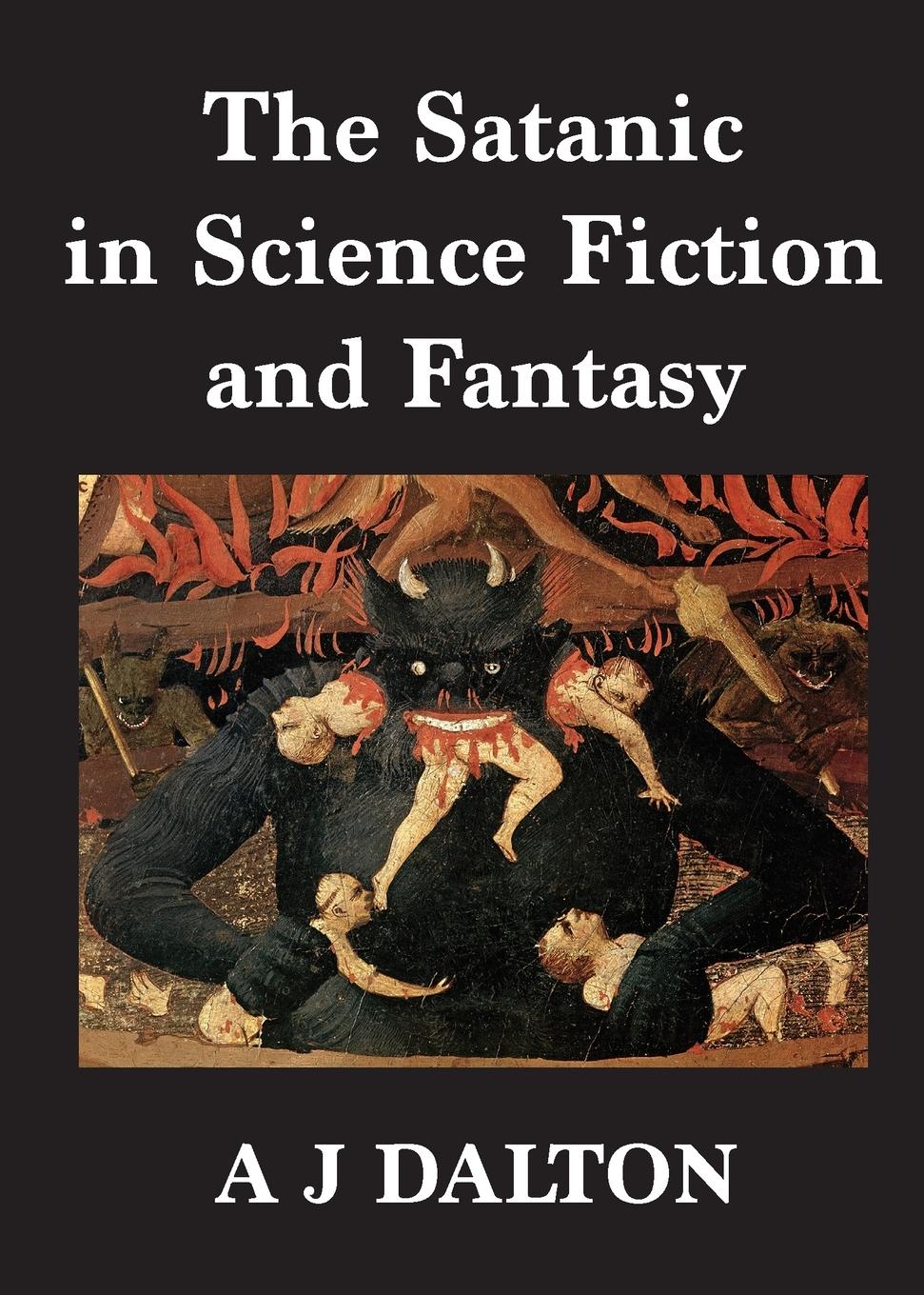 Vorderes Coverbild The Satanic in Science Fiction and Fantasy