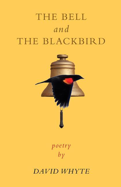 Vorderes Coverbild The Bell and the Blackbird