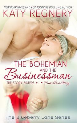 Vorderes Coverbild The Bohemian and the Businessman: The Story Sisters #1
