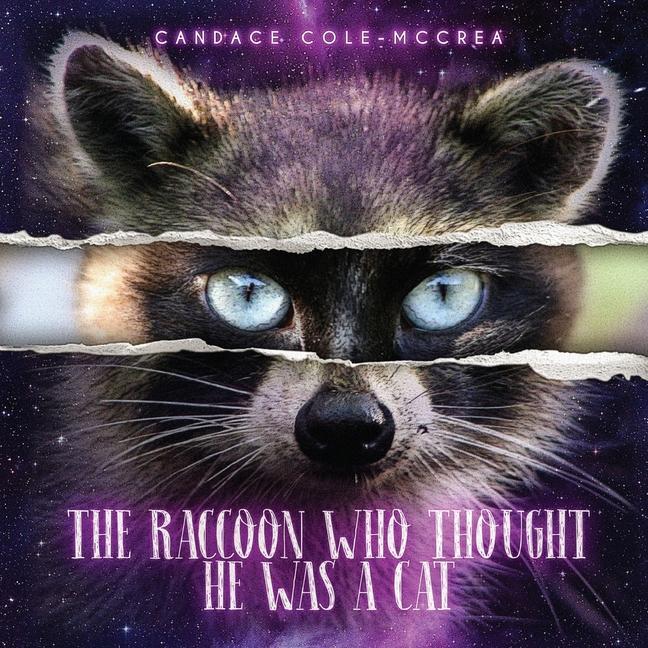 Vorderes Coverbild The Raccoon Who Thought He Was A Cat