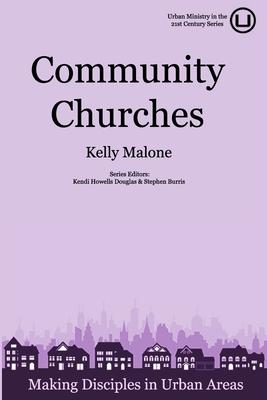 Vorderes Coverbild Community Churches: Making Disciples in Urban Areas