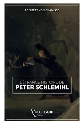 Vorderes Coverbild L'Étrange histoire de Peter Schlemihl: bilingue allemand/français (avec lecture audio intégrée)