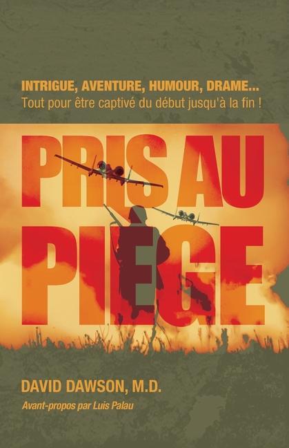 Vorderes Coverbild Pris au piège (No Fear in His Presence)